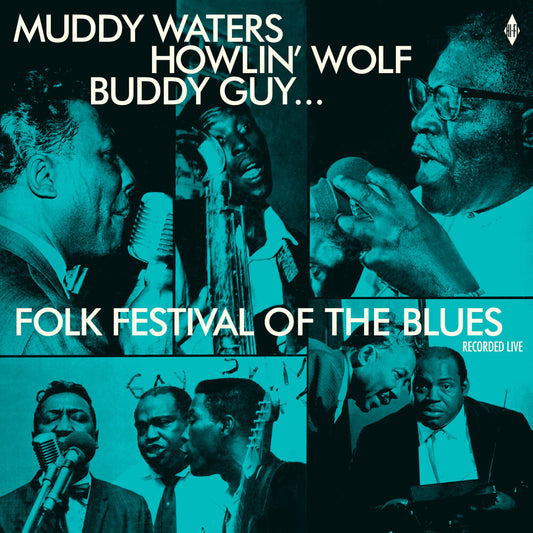 Folk Festival Of The Blues With Muddy Waters / Var - Folk Festival Of The Blues With Muddy Waters, Howlin Wolf, Buddy Guy, Sonny Boy Williamson, Willie Dixon / Various