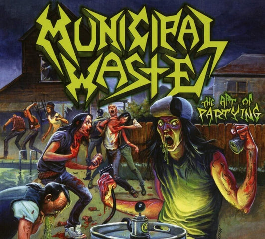 the album cover for Municipal Waste - Art Of Partying [Digipak] (Uk)