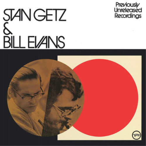 Stan Getz & Bill Evans - Previously Unreleased Recordings