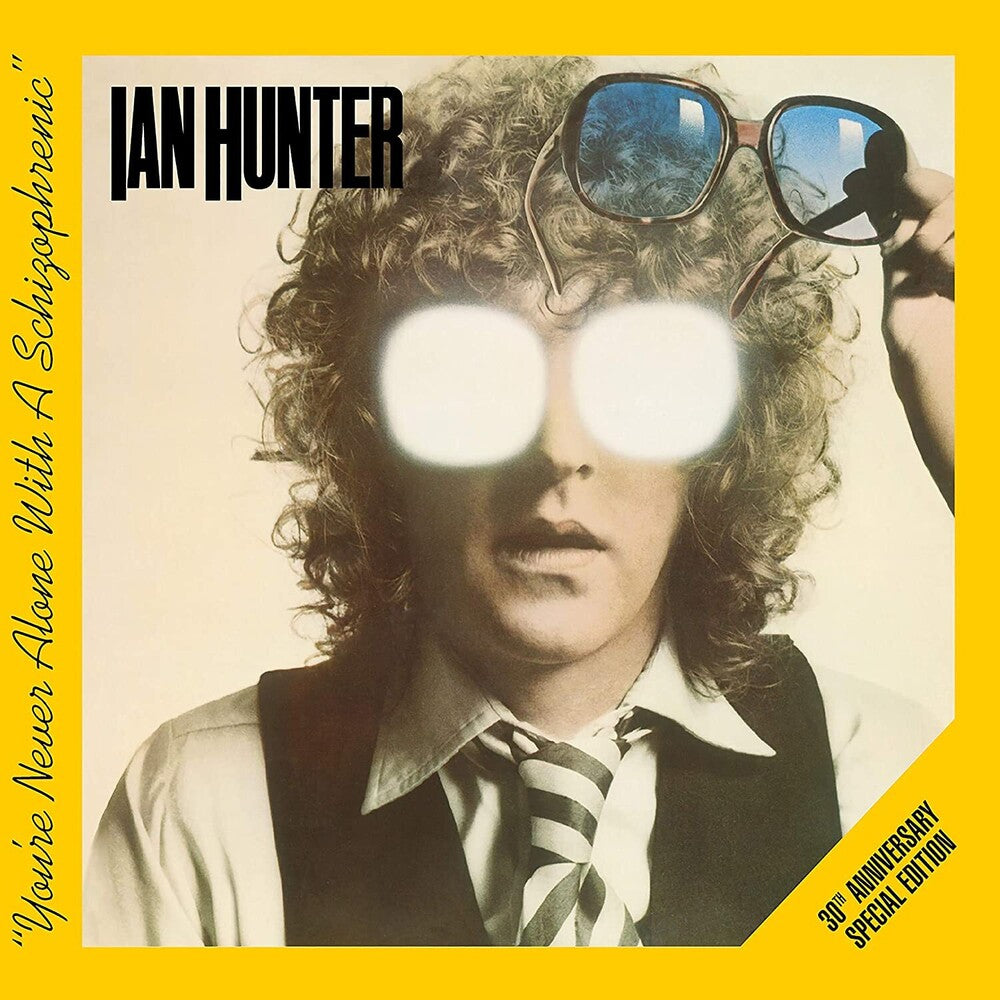 the album cover for Ian Hunter - You're Never Alone With A Schizophrenic