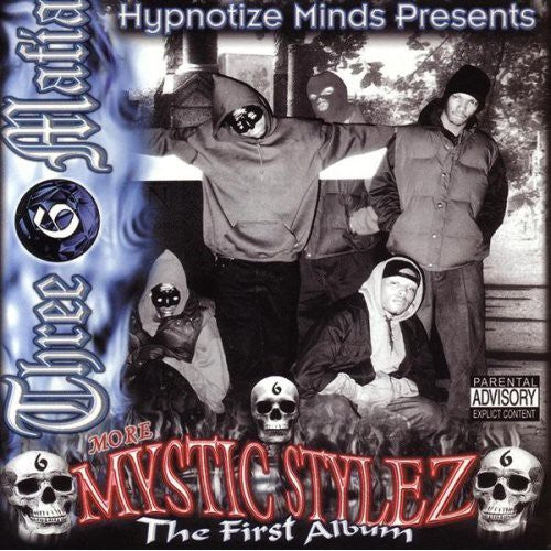 the album cover for Three 6 Mafia - Mystic Stylez: The First Album