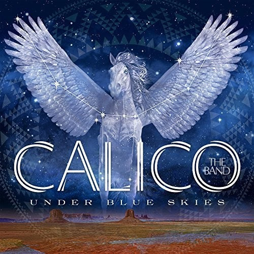 Calico the Band - Under Blue Skies