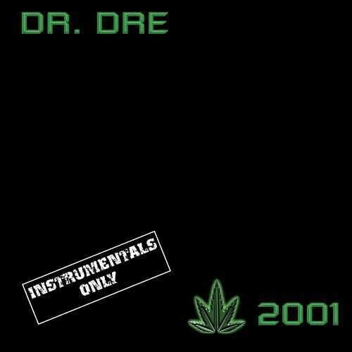 Dr. Dre - 2001 Instrumentals