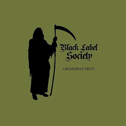 the album cover for Black Label Society - Grimmest Hits