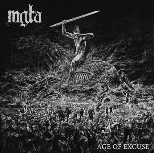 Mgla - Age Of Excuse