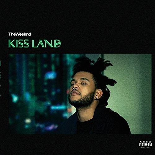 The Weeknd - Kiss Land