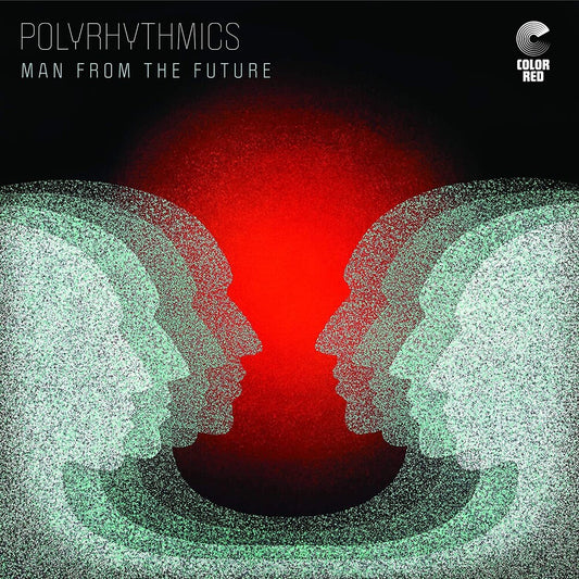 the album cover for Polyrhythmics - Man From The Future [Limited Edition] [180 Gram]