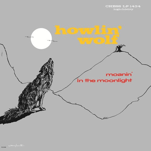 Howlin' Wolf - Moanin' In The Moonlight (Chess 75 Series) [180 Gram]