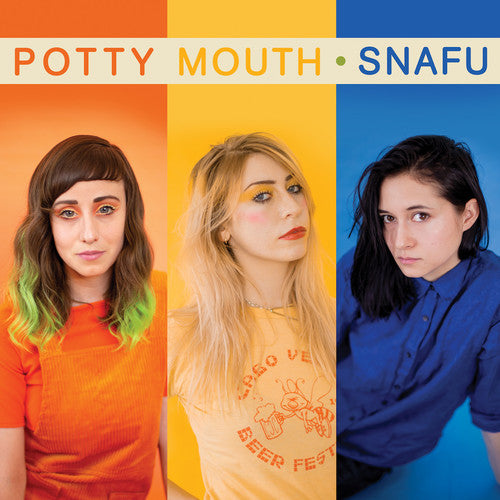 the album cover for Potty Mouth - Snafu (Indie Exclusive) (Blue) (Wsv) [Indie Exclusive]