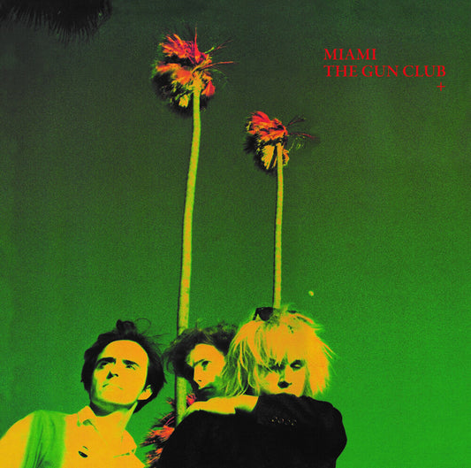 The Gun Club - Miami: Remastered [2CD]