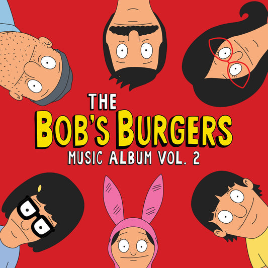 the album cover for Bob's Burgers [TV Series] - The Bob's Burgers Music Album Vol.2 [2CD]