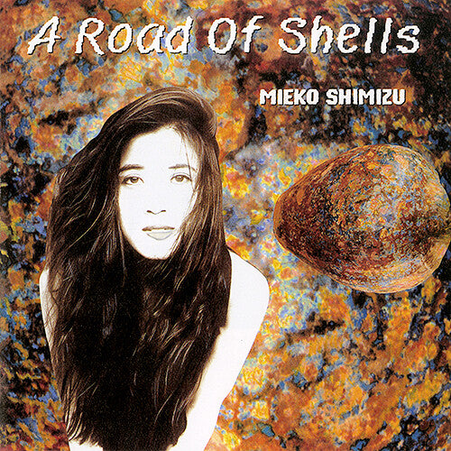 Mieko Shimizu - A Road Of Shells