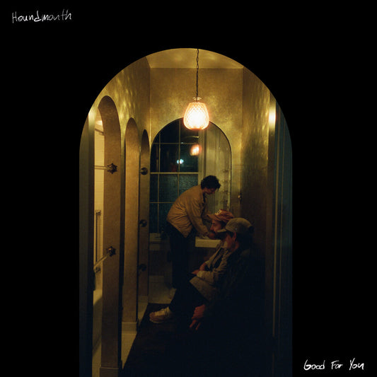 Houndmouth - Good For You [LP]