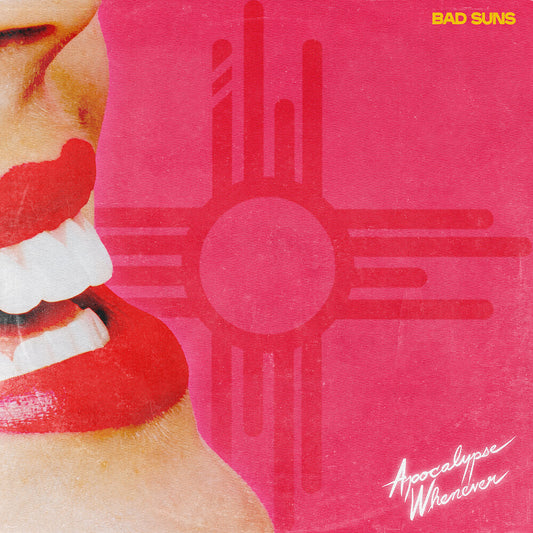 the album cover for Bad Suns - Apocalypse Whenever