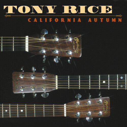 Tony Rice - California Autumn