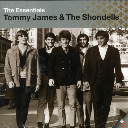 Tommy James & The Shondells - Essentials Series
