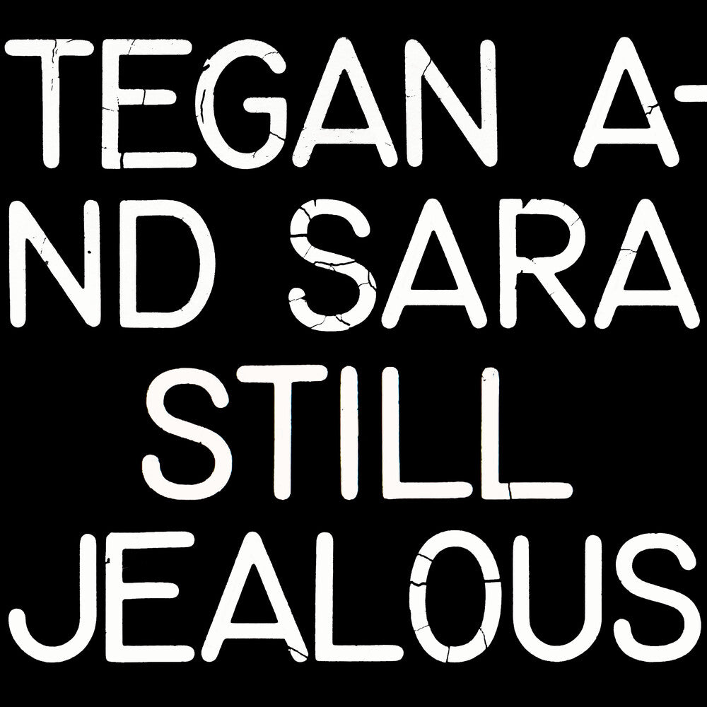 the album cover for Tegan and Sara - Still Jealous [RSD 2022]