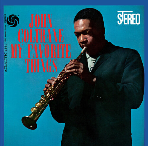 John Coltrane - My Favorite Things