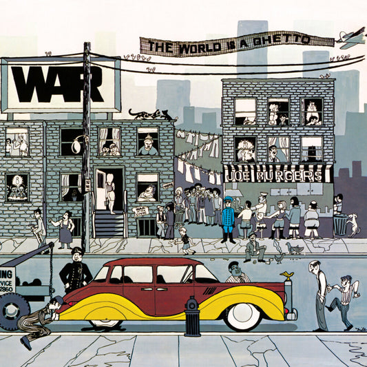 War - World Is A Ghetto