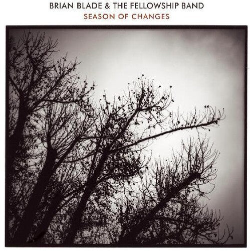 Brian Blade & The Fellowship Band - Season Of Changes