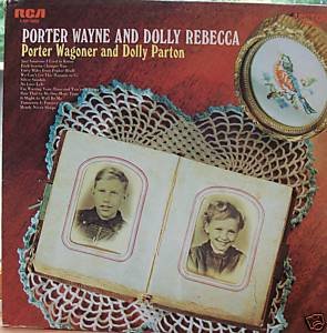 Porter Wagoner & Dolly Parton - Porter Wayne & Dolly Rebecca LP