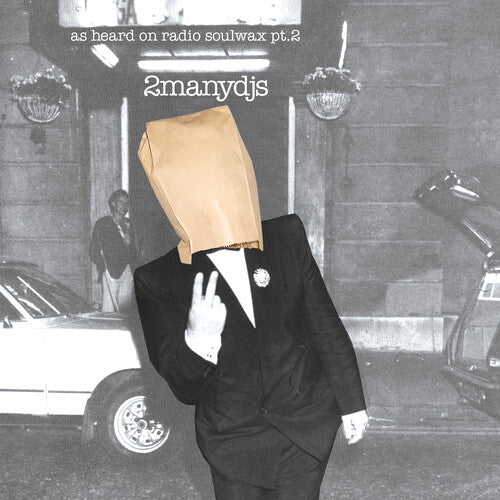 2ManyDJs - As Heard on Radio Soulwax Pt. 2