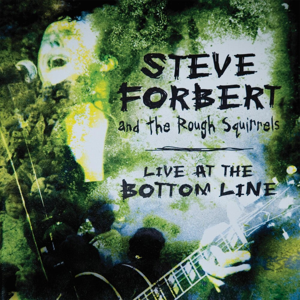 the album cover for Steve Forbert - Live At The Bottom Line [RSD Black Friday 2022]