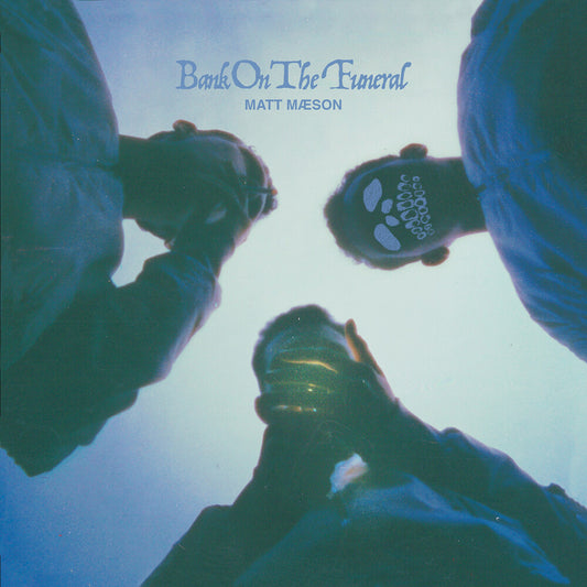 the album cover for Matt Maeson - Bank On The Funeral