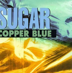 Sugar - Copper Blue [Colored Vinyl]