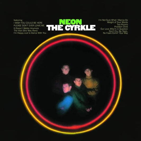 The Cyrkle – Neon LP