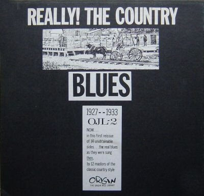 Various – Really! The Country Blues 1927-1933 LP