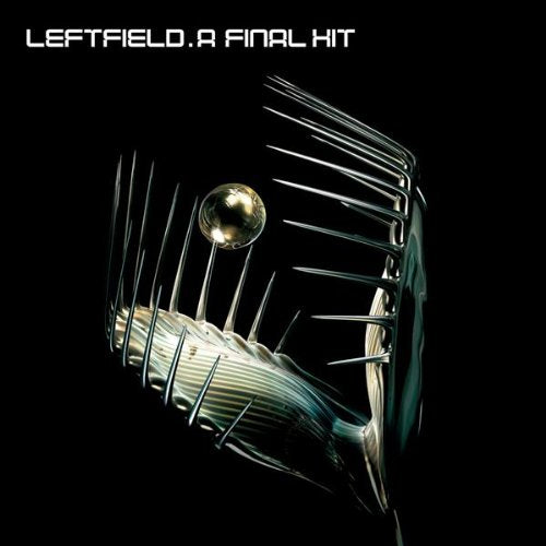 Leftfield – A Final Hit (Greatest Hits) CD