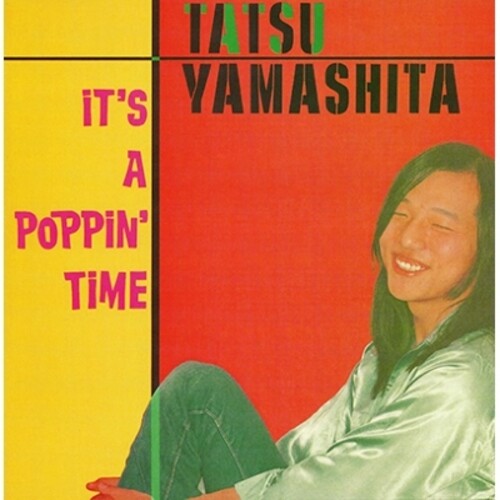 Tatsu Yamashita - It's A Poppin' Time