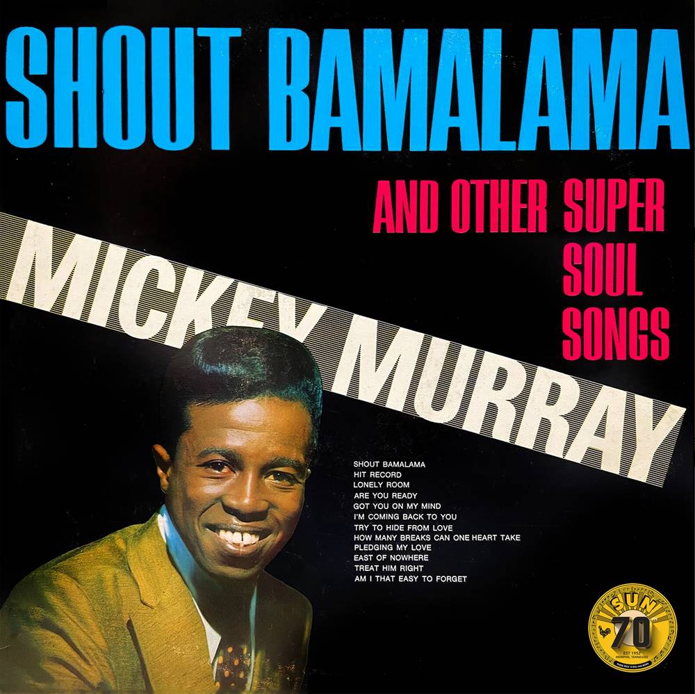 the album cover for Mickey Murray - Shout Bamalama & Others [RSD Essential Indie Colorway White LP]