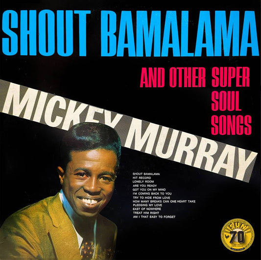 the album cover for Mickey Murray - Shout Bamalama & Others [RSD Essential Indie Colorway White LP]
