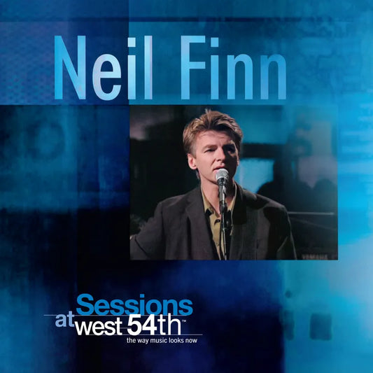 Neil Finn - Sessions At West 54th Street