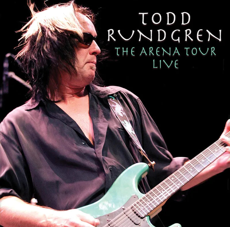 Todd Rundgren - The Arena Tour Live