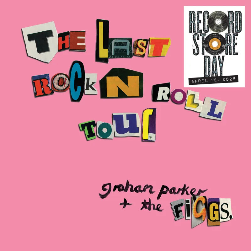 Graham Parker & The Figgs - The Last Rock 'N' Roll Tour