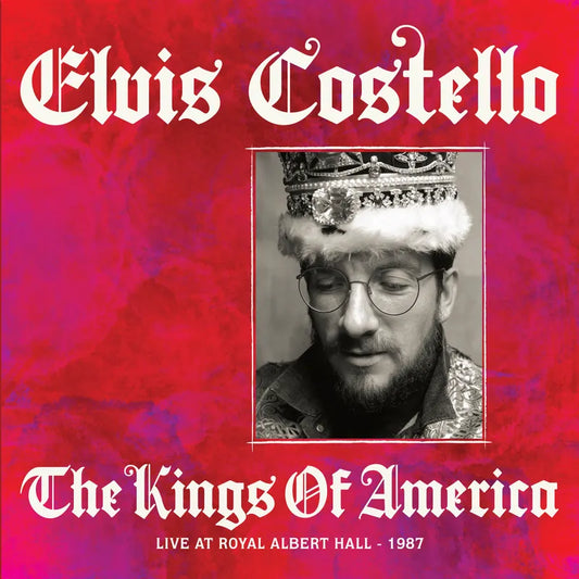 Elvis Costello - Kings Of America Live At The Royal Albert Hall