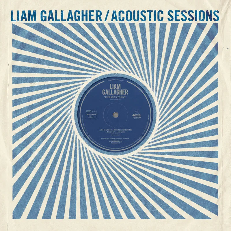 Liam Gallagher - Acoustic Sessions