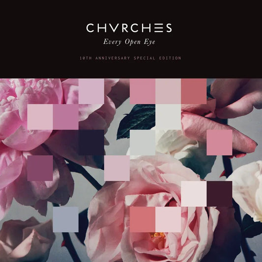 Chvrches - Every Open Eye (10th Anniversary Special Edition) (Transparent Blue vinyl)