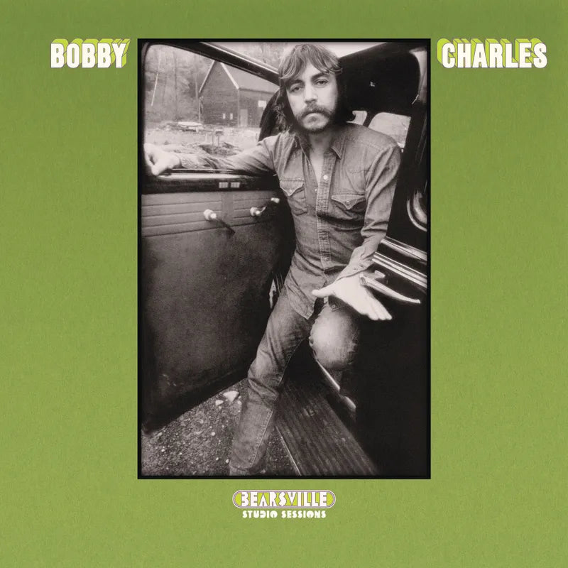 Bobby Charles - Bearsville Studio Sessions