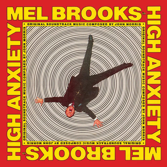 John Morris - High Anxiety - Original Soundtrack / Mel Brooks' Greatest Hits Featuring The Fabulous Film Scores Of John Morris