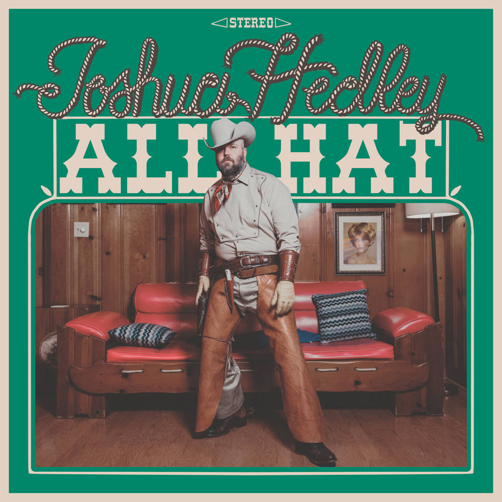Joshua Hedley - All Hat [Indie Exclusive Autographed Texas Sky Blue LP]