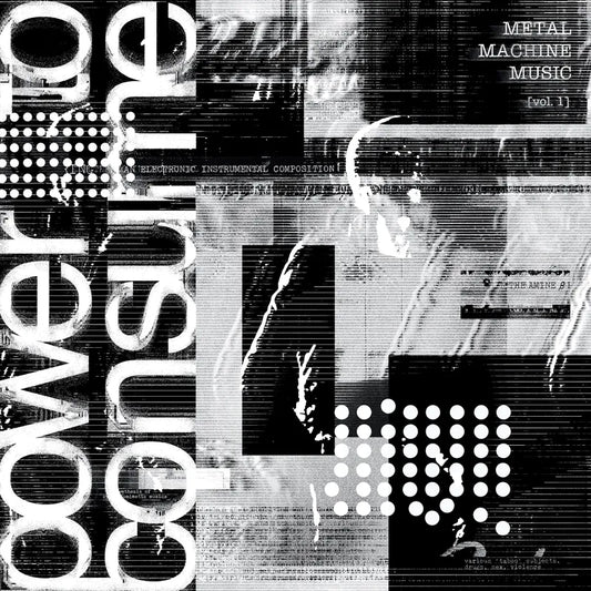 Various Artists - Metal Machine Music: Power to Consume, Vol. 1