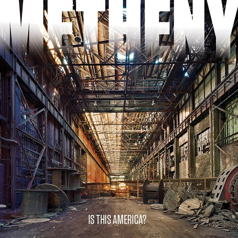 Pat Metheny - Is This America [RSD BF 2026]