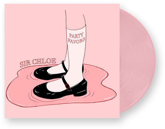 the album cover for Sir Chloe - Party Favors [Baby Pink LP]