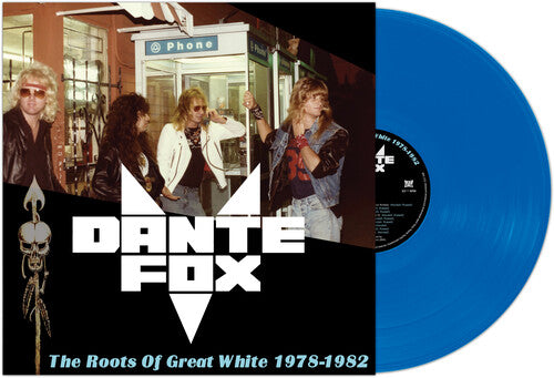 Dante's Fox - Roots Of Great White 1978-1982 - Blue