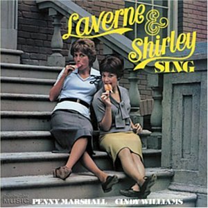 Laverne & Shirley - Sing LP
