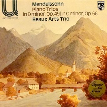 Mendelssohn, Beaux Arts Trio – Piano Trios In D Minor, Op. 49 | In C Minor, Op. 66 LP